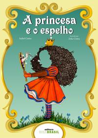Vorderes Coverbild A princesa e o espelho