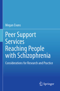 Vorderes Coverbild Peer Support Services Reaching People with Schizophrenia