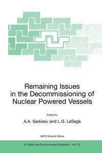 Vorderes Coverbild Remaining Issues in the Decommissioning of Nuclear Powered Vessels