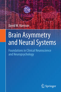 Vorderes Coverbild Brain Asymmetry and Neural Systems