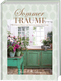 Vorderes Coverbild Sommerträume. Die schönsten Häuser und Gärten aus Jeanne d'Arc Living