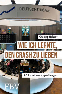 Vorderes Coverbild Wie ich lernte, den Crash zu lieben