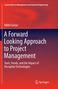 Vorderes Coverbild A Forward Looking Approach to Project Management