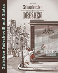 Vorderes Coverbild Schaufenster Dresden