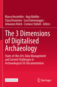 Vorderes Coverbild The 3 Dimensions of Digitalised Archaeology