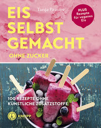 Vorderes Coverbild Eis selbstgemacht ohne Zucker