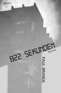 Vorderes Coverbild 822 Sekunden