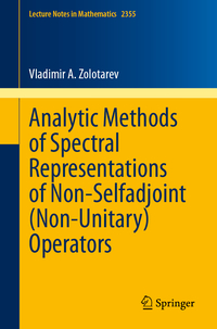 Vorderes Coverbild Analytic Methods of Spectral Representations of Non-Selfadjoint (Non-Unitary) Operators