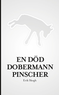 Vorderes Coverbild En död dobermannpinscher