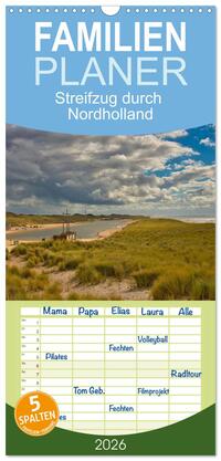 Vorderes Coverbild Familienplaner 2026 - Streifzug durch Nordholland mit 5 Spalten (Wandkalender, 21 x 45 cm) CALVENDO