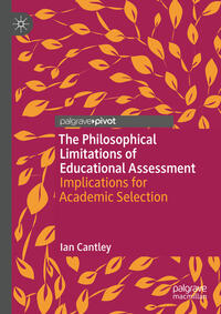 Vorderes Coverbild The Philosophical Limitations of Educational Assessment