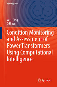 Vorderes Coverbild Condition Monitoring and Assessment of Power Transformers Using Computational Intelligence