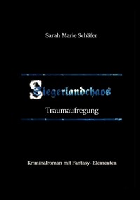 Vorderes Coverbild Siegerlandchaos / Siegerlandchaos Band 2