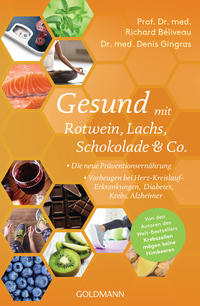 Vorderes Coverbild Gesund mit Rotwein, Lachs, Schokolade & Co.