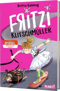 Vorderes Coverbild Fritzi Klitschmüller 1: Fritzi Klitschmüller