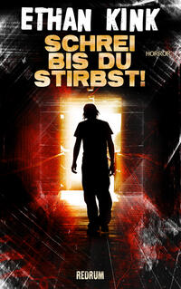 Vorderes Coverbild Schrei bis du stirbst!