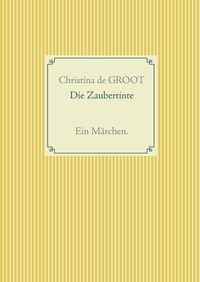 Vorderes Coverbild Die Zaubertinte