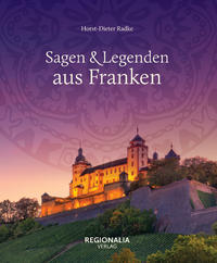 Vorderes Coverbild Sagen und Legenden aus Franken
