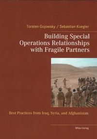 Vorderes Coverbild Building Special Operations Relationships with Fragile Partners