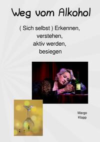 Vorderes Coverbild Weg vom Alkohol