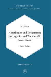 Vorderes Coverbild Konstitution und Vorkommen der organischen Pflanzenstoffe (exclusive Alkaloide)