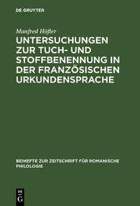 Vorderes Coverbild Untersuchungen zur Tuch- und Stoffbenennung in der französischen Urkundensprache