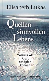 Vorderes Coverbild Quellen sinnvollen Lebens