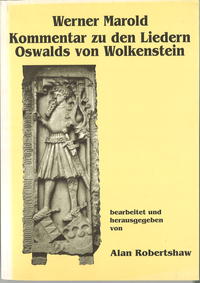 Vorderes Coverbild Werner Marold. Kommentar zu den Liedern Oswalds von Wolkenstein