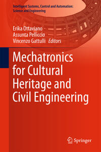Vorderes Coverbild Mechatronics for Cultural Heritage and Civil Engineering