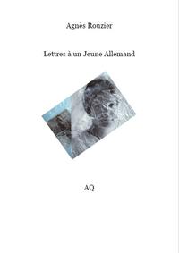 Vorderes Coverbild Lettres à un Jeune Allemand