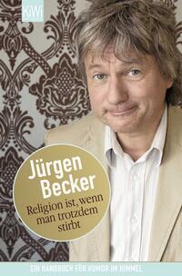 Vorderes Coverbild Religion ist, wenn man trotzdem stirbt