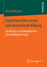 Vorderes Coverbild Experimentelles Lernen und ökonomische Bildung