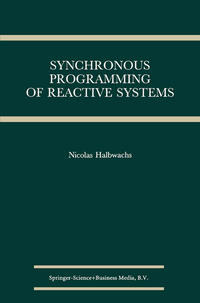 Vorderes Coverbild Synchronous Programming of Reactive Systems