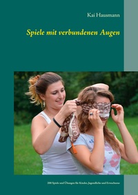 Vorderes Coverbild Spiele mit verbundenen Augen