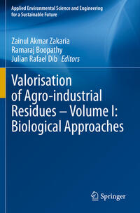 Vorderes Coverbild Valorisation of Agro-industrial Residues – Volume I: Biological Approaches