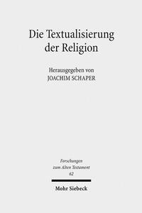 Vorderes Coverbild Die Textualisierung der Religion