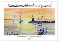 Vorderes Coverbild Norddeutschland in Aquarell (Wandkalender 2025 DIN A2 quer), CALVENDO Monatskalender