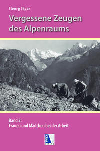Vorderes Coverbild Frauen und Mädchen bei der Arbeit in den Alpen