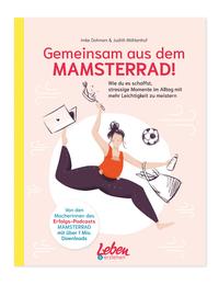 Vorderes Coverbild Gemeinsam aus dem Mamsterrad