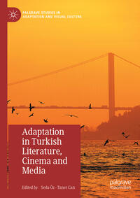 Vorderes Coverbild Adaptation in Turkish Literature, Cinema and Media