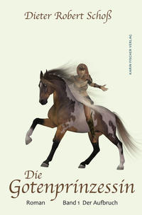 Vorderes Coverbild Die Gotenprinzessin