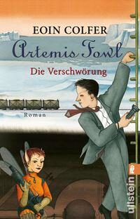 Vorderes Coverbild Artemis Fowl - Die Verschwörung (Ein Artemis-Fowl-Roman 2)