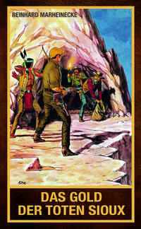 Vorderes Coverbild Das Gold der toten Sioux