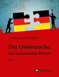 Vorderes Coverbild Der Ostdeutsche, das unbekannte Wesen