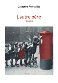 Vorderes Coverbild L'autre père - Eclats -