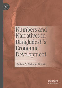 Vorderes Coverbild Numbers and Narratives in Bangladesh's Economic Development