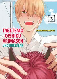 Vorderes Coverbild Tabetemo Oishiku Arimasen: Ungenießbar 03