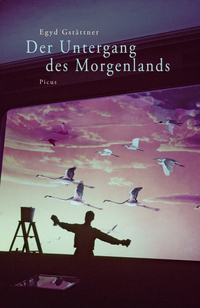 Vorderes Coverbild Der Untergang des Morgenlands