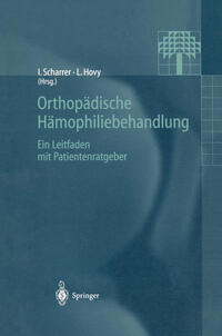 Vorderes Coverbild Orthopädische Hämophiliebehandlung