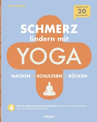Vorderes Coverbild Schmerzlindern mit Yoga Nacken Schulter Rücken